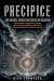 Precipice: The Politics, Secrecy and Science of Disclosure
