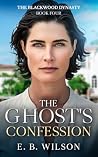 The Ghost's Confe...
