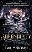 The Serendipity: A Dark Ele...