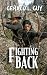 Fighting Back by Gerald L. Guy