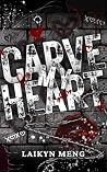 Carve My Heart: A...