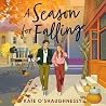 A Season For Falling
