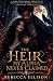 The Heir My Alpha Never Cla...
