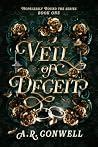 Veil of Deceit by A.R. Conwell