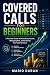 Covered Calls for Beginners...