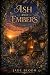 Ash and Embers: An Emberfal...