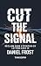 CUT THE SIGNAL: Reclaim You...