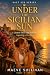 Under the Sicilian Sun: A L...