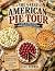 The Great American Pie Tour...