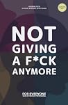 Not giving a F*ck...