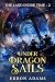 Under Dragon Sails
