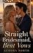 Straight Bridesmaid, Bent Vows: A Sapphic Forced Proximity Romance