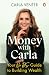 Money with Carla: Your No B...