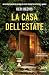 La casa dell'estate