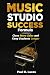 The Music Studio Success Formula by Paul D. Lucas