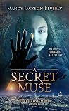 A Secret Muse: A Dark Vampire Thriller (The Creatives Series Book 1) Book cover for A Secret Muse: A Dark Vampire Thriller (The Creatives Series Book 1)