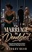 The Marriage He Demolished:...