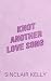 Knot Another Love Song