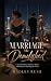 The Marriage He Demolished:...