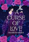 A Curse of Love