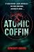Atomic Coffin