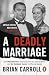 A Deadly Marriage
