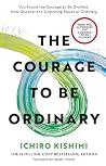 The Courage to be...