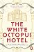 The White Octopus Hotel