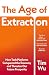 The Age of Extraction