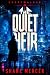 The Quiet Heir: A Sci-Fi No...