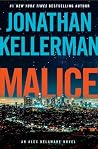 Malice by Jonathan Kellerman Malice by Jonathan Kellerman