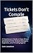 Tickets Don't Compile by Scott Josephson