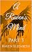 A Raven's Mind: Part 3 (A R...