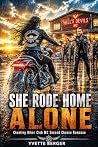She Rode Home Alo...