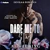 Dare Me to Stay: Devils & Darlings, Book 2 Dare Me to Stay: Devils & Darlings, Book 2