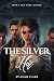 The Silver Heir