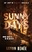 Sunny Days: An Erotic Horro...