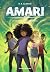 Amari, Tome 03: Amari et le...