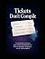 Tickets Don't Compile: A Pr...