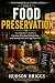 Food Preservation: The Begi...