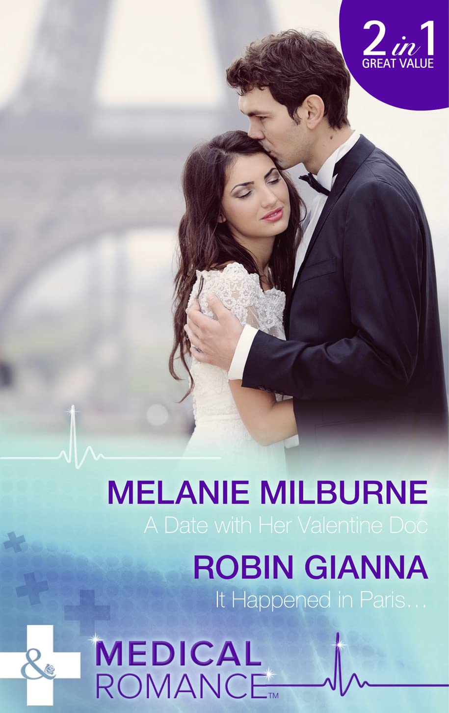 A Date with Her Valentine Doc / It Happened in Paris... (A Valentine to Remember #1-2)