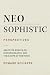 Neosophistic Perspectives: ...