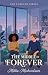 The Middle Of Forever by Millie Michaelson