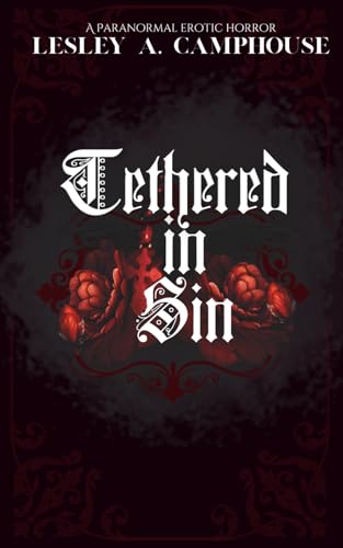 Tethered in Sin (Paperback)