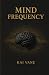 Mind Frequency 2026: Master...