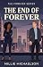 The End Of Forever (The For...
