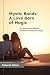 Mystic Bonds: A Love Born o...