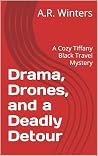 Drama, Drones, an...