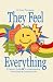 They Feel Everything!: A Parent's Guide to Understanding Their Gifted and Creative Child