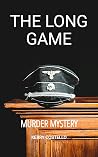 The Long Game (The Gibson Crime Thriller Series, #1)